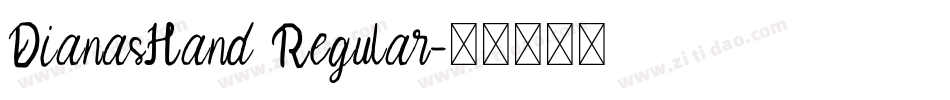 DianasHand Regular字体转换